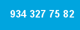 934 327 75 82 934 327 75 82